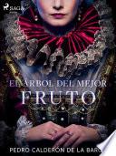 El árbol del mejor fruto