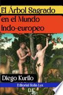 El Arbol Sagrado en el mundo indoeuropeo