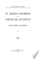 El archivo colombino de la Cartuja de las Cuevas
