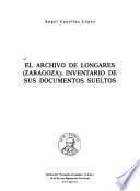 El archivo de Longares (Zaragoza)