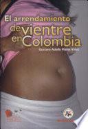 El arrendamiento de vientre en Colombia