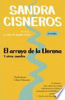 El arroyo de la Llorona y otros cuentos