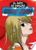 El arte de dibujar chicas manga