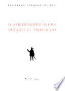 El arte dramático en Lima durante el virreinato