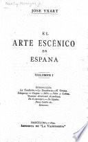 El Arte Escénico en España