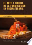 El arte y la ciencia de la formulación aromática