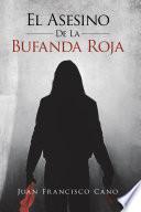 El asesino de la bufanda roja