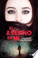 El asesino en mí