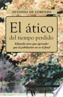 El ático del tiempo perdido