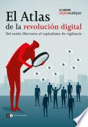 El Atlas de la revolución digital