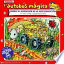 El Autobus Magico Conoce Al Escuadron De LA Descomposicion