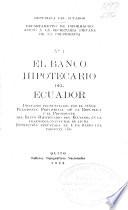 El Banco Hipotecario del Ecuador