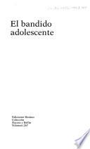 El bandido adolescente