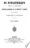 El Bibliógrafo español y estranjero