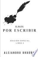 El blog Por escribir