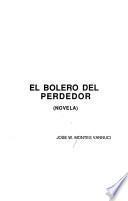 El bolero del perdedor