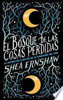 El Bosque de Las Cosas Perdidas