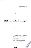 El bosque de las marmajas