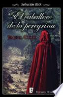 El caballero de la peregrina