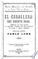 El caballero del guante rojo