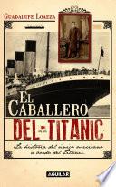 El caballero del Titanic