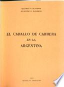 El caballo de carrera en la Argentina