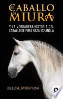 El caballo de miura