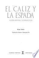 El caliz y la espada
