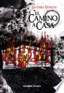El Camino a Casa