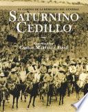 El Camino de la rebelión del general Saturnino Cedillo