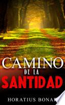 EL CAMINO DE LA SANTIDAD