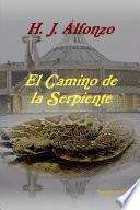 El Camino de la Serpiente