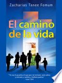 El Camino de la Vida