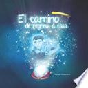 El camino de regreso a Casa