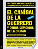 El caníbal de la guerrero y otros demonios de la ciudad