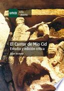 El Cantar de Mio Cid. Estudio y edición crítica