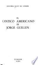 El cántico americano de Jorge Guillén