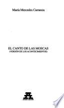 El canto de las moscas