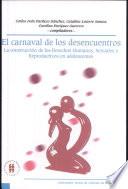 El carnaval de los desencuentros