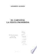 El carnaval, la fiesta prohibida