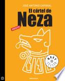 El cártel de Neza