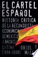El cártel español