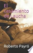 El casamiento de Laucha