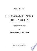 El casimiento de Laucha