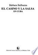 El casino y la salsa en Cuba