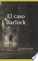 El Caso Barlock