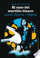 El caso del martillo blanco. Berta Mir detective