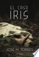 El caso Iris