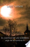 El Castigo de las Sombras