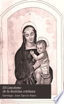 El Catecismo de la doctrina cristiana